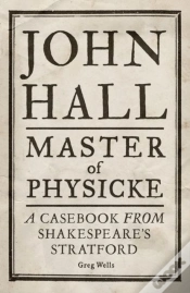 Capa do artigo John Hall, Master Of Physicke