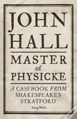 Capa do artigo John Hall, Master Of Physicke