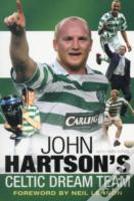 John Hartson'S Celtic Dream Team