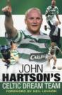 John Hartson'S Celtic Dream Team - Preview