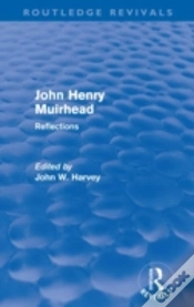Capa do artigo John Henry Muirhead (Routledge Revivals)