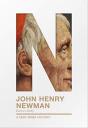 John Henry Newman: A Very Brief History - Preview