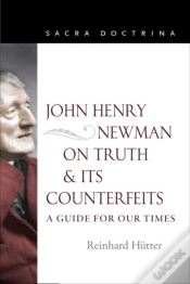 Capa do artigo John Henry Newman On Truth And Its Counterfeits