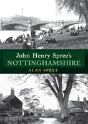 John Henry Spree'S Nottinghamshire - Preview