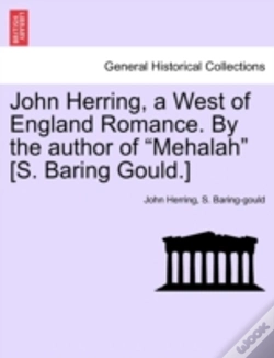 Capa do artigo John Herring, A West Of England Romance.