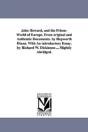 John Howard, And The Prison-World Of Europe. From Original And Authentic Documents. By Hepworth Dixon. With An Introductory Essay, By Richard W. Dickinson ... Slightly Abridged. - Preview