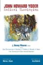 John Howard Yoder - Preview