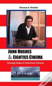 Capa do artigo John Hughes And Eighties Cinema