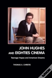 Capa do artigo John Hughes And Eighties Cinema