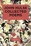 John Hulse Collected Poems (1985-2015)