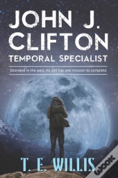 John J. Clifton: Temporal Specialist