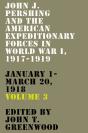 John J. Pershing And The American Expeditionary Forces In World War I, 1917-1919 - Preview