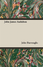 John James Audubon - Preview