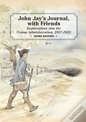 John Jay'S Journal, With Friends