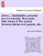 John L. Stoddard'S Lectures (On His Trav - Preview