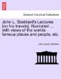John L. Stoddard'S Lectures (On His Trav - Preview