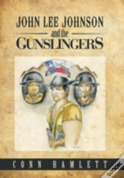 Capa do artigo John Lee Johnson And The Gunslingers