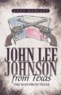 John Lee Johnson From Texas - Preview