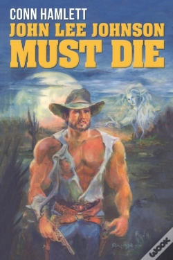 Capa do artigo John Lee Johnson Must Die