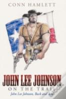John Lee Johnson On The Trail