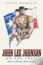 Capa do artigo John Lee Johnson On The Trail