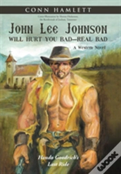 Capa do artigo John Lee Johnson Will Hurt You Bad-Real Bad Undo