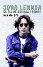 John Lennon. El Fin De Semana Perdido - Preview