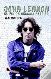Capa do artigo John Lennon. El Fin De Semana Perdido