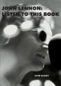 John Lennon: Listen To This Book - Preview