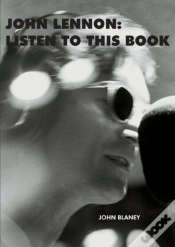 Capa do artigo John Lennon: Listen To This Book