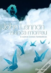 John Lennon Nunca Morreu