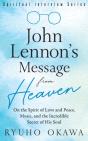 John Lennon'S Message From Heaven - Preview