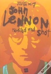 Capa do artigo John Lennon,Twisted And Shot