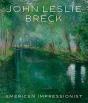 John Leslie Breck - Preview