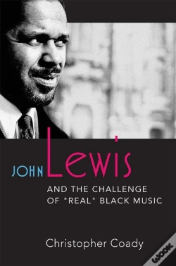 Capa do artigo John Lewis And The Challenge Of "Real" Black Music