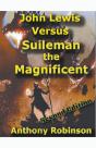 John Lewis Versus Suleiman - Preview