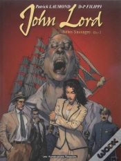 Capa do artigo John Lord T.1 ; Betes Sauvages