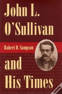 Capa do artigo John L.O'Sullivan And His Times