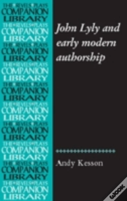 Capa do artigo John Lyly And Early Modern Authorship