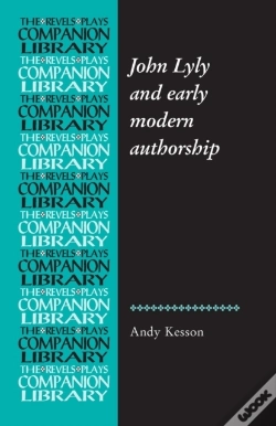 Capa do artigo John Lyly And Early Modern Authorship