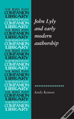 Capa do artigo John Lyly And Early Modern Authorship