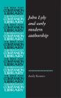 John Lyly And Early Modern Authorship - Preview