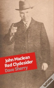 Capa do artigo John Maclean: Red Clydesider