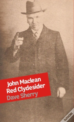 Capa do artigo John Maclean: Red Clydesider