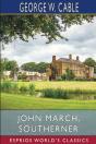 John March, Southerner  Esprios Classics - Preview