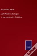 John Marchmont'S Legacy