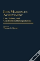 John Marshall'S Achievement