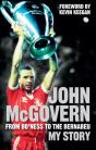 John Mcgovern: From Bo'Ness To The Bernabeu - Preview