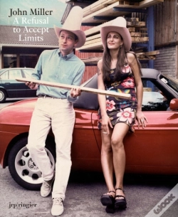 Capa do artigo John Miller: A Refusal To Accept Limits