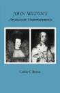 John Milton'S Aristocratic Entertainments - Preview